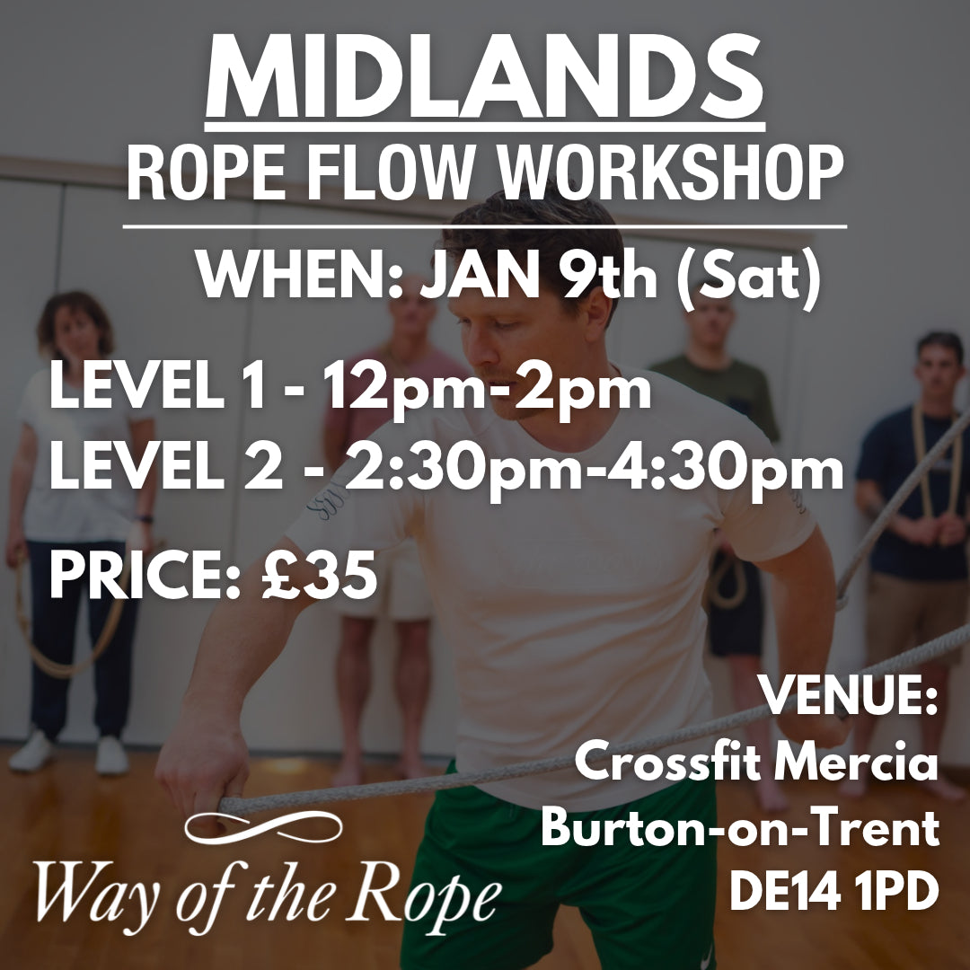 ROPE FLOW WORKSHOP || Midlands – Jan 9th 2027